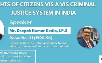 Rights of Citizens vis-a-vis Criminal Justice System in India